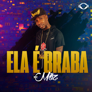 Ela É Braba (Radio Edit)