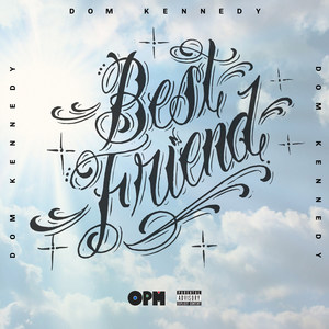 Best Friend (Explicit)