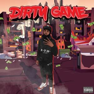 Dirty Game (Explicit)