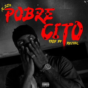 POBRECITO (Explicit)