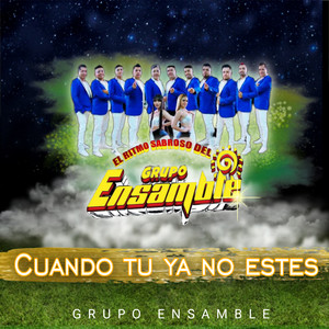 Cuando Tu Ya No Estes