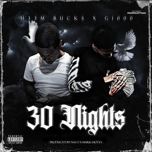 30 Nights(feat. G1000) (Explicit)