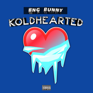 Koldhearted (Explicit)