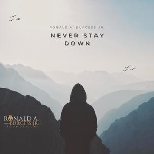 Never Stay Down