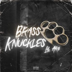 Brass Knuckles (Explicit)