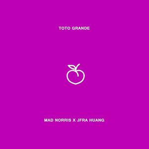 Toto Grande (feat. Jfra huang)