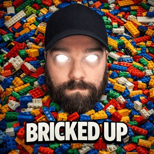 BRICKED UP (Explicit)