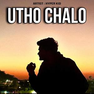 Utho Chalo