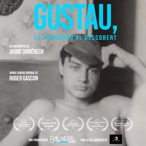 Gustau, La Transició al Descobert (Banda Sonora Original de Cinema)