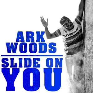 Slide On You (Radio Edit) [Explicit]