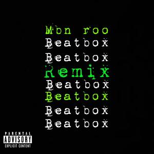 Beatbox (Remix|Explicit)