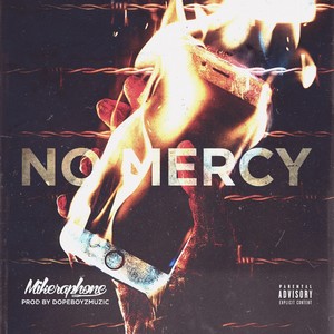 No Mercy (Explicit)