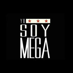 Yo Soy Mega (Explicit)