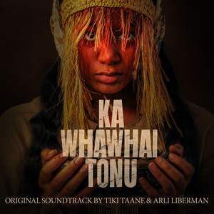 Ka Whawhai Tonu (Original Motion Picture Soundtrack)