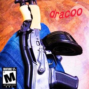 *dracoo (Explicit)