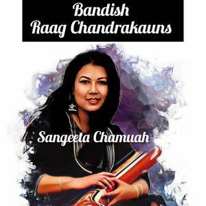 Bandish Raag Chandrakauns