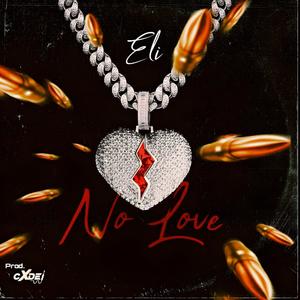 No Love (feat. Cxdet) [Explicit]