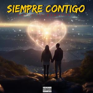 Siempre Contigo (Explicit)