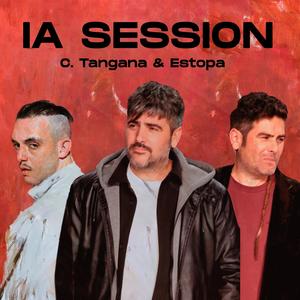 IA Session: Tú Me Mirabas (C. Tangana, Estopa)