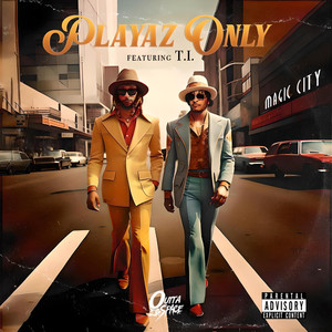 Playaz Only (Explicit)