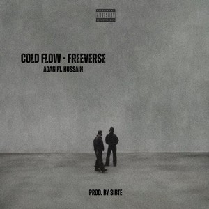 Cold Flow- Freeverse (Uncooked) [feat. Hussain]