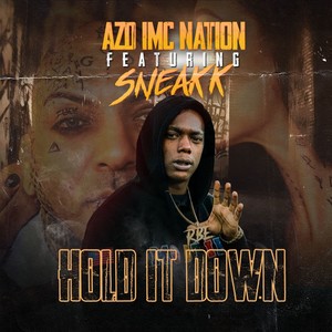 Hold It Down (Explicit)