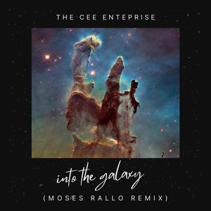 Into the Galaxy (feat. Moses Rallo) [Remix]