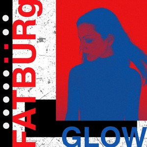 GLOW (feat. Nathalie Miranda) (Explicit)