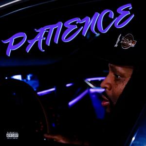 Patience (Explicit)