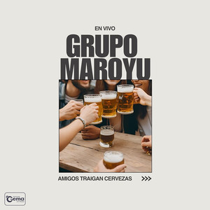 Amigos Traigan Cervezas (En Vivo)