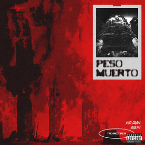 Peso Muerto (Explicit)