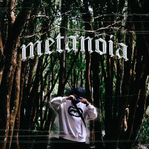 METANOIA (Explicit)