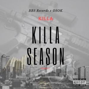 Killa Season Volume 1 (Explicit)