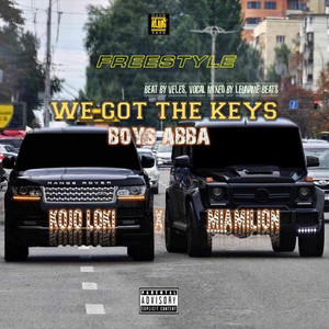 We Got the Keys (Boys Abba) (feat. Miamilion) (Explicit)