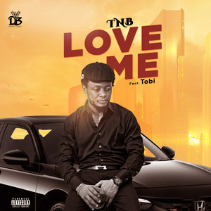 Love Me (Radio|Explicit)