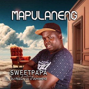 Mapulaneng (Explicit)