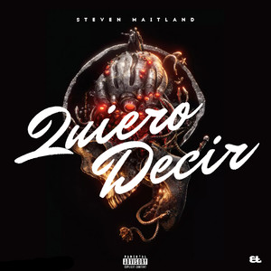 Quiero Decir (Explicit)