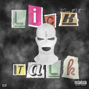 Lick Talk (Explicit)