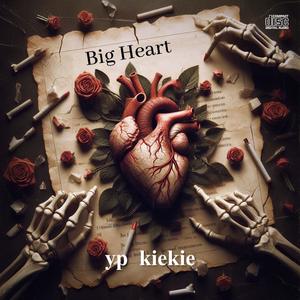 Big Heart (Explicit)