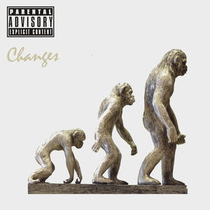 Changes (feat. TK TRF) (Explicit)