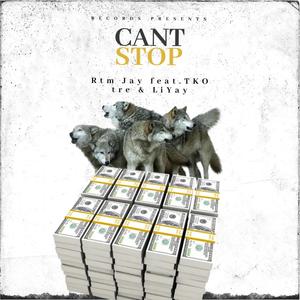 Cant Stop (Explicit)