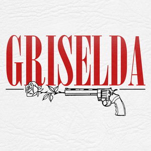 GRISELDA (Explicit)