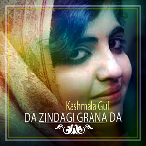 Da Zindagi Grana Da - Single