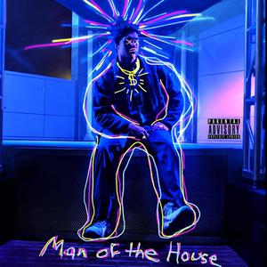 Man of the House (Explicit)