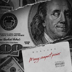 Money Respect Power (Explicit)