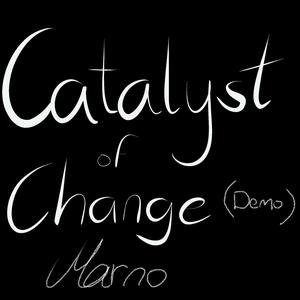 Catalyst Of Change (Demo)