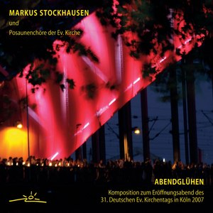 Markus Stockhausen: Abendglühen