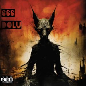 666 DOLU (Explicit)