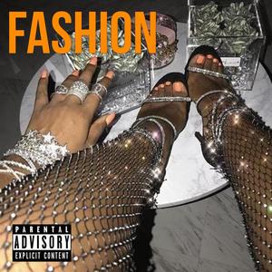 Fashion (Explicit)