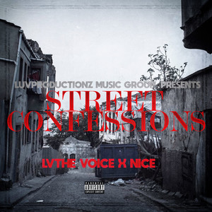 Street Confessions (feat. Nice) [Explicit]